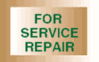 For Service Repair